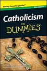 Catholicism For Dummies, Mini Edition Catholicism For Dummies, Mini Edition