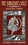 The Surgeon's Tale and other stories