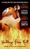 Weddings from Hell by Maggie Shayne