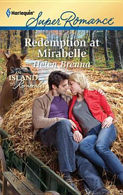 Redemption at Mirabelle