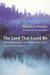 The Land That Could Be: Env...