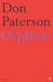 Orpheus by Don Paterson Orpheus by Don Paterson