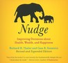 Nudge: Improving Decisions About Health, Wealth, and Happiness