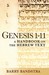 Genesis 1-11: A Handbook on the Hebrew Text (Baylor Handbook on the Hebrew Bible)
