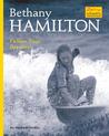 Bethany Hamilton: Follow Your Dreams! Bethany Hamilton: Follow Your Dreams!