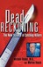 Dead Reckoning: The New Sci...