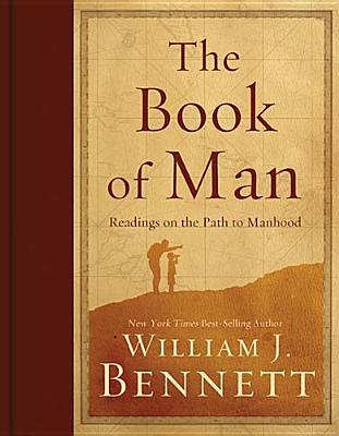 The Book of Man by William J. Bennett