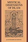 Mystical Dimensions of Islam Mystical Dimensions of Islam