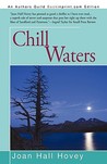 Chill Waters Chill Waters