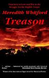 Treason by Meredith Whitford Treason by Meredith Whitford