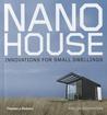 Nano House: Innovations for Small Dwellings