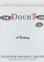Doubt: A History: The Great Doubters and Their Legacy of Innovation from Socrates and Jesus to Thomas Jefferson and Emily Dickinson (Audio CD)