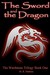 The Sword and the Dragon: (The Wardstone Trilogy Book One)