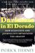 Darkness in El Dorado by Patrick Tierney Darkness in El Dorado by Patrick Tierney