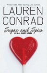 Sugar and Spice: An L.A. Candy Novel (L.A. Candy, #3)