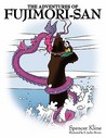 The Adventures of Fujimori-San The Adventures of Fujimori-San