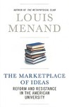 The Marketplace of Ideas by Louis Menand