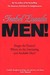 Men!: Forget the fiction! W...