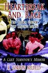 Heartbreak and Rage: Ten Years Under Sun Myung Moon