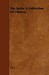 The Bells: A Collection of ...
