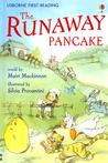 The Runaway Pancake The Runaway Pancake
