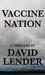 Vaccine Nation (Paperback)