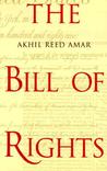 The Bill of Rights: Creation and Reconstruction