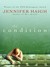 The Condition (Paperback)