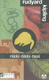 Rikki-Tikki-Tavi y Otros Relatos