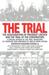The Trial: The Assassination of President Lincoln and the Trial of the Conspirators