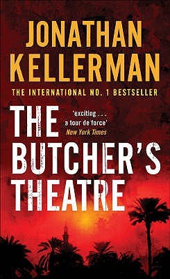 The Butcher's Theatre by Jonathan Kellerman