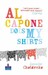 Al Capone Does My Shirts