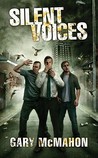 Silent Voices: The Concrete Grove Book 2