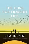 The Cure for Modern Life