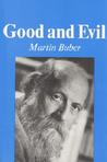 Good and Evil Good and Evil