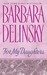 For My Daughters by Barbara Delinsky