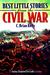Best Little Stories of the Civil War
