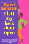 I Left My Back Door Open I Left My Back Door Open