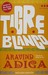 Tigre Blanco by Aravind Adiga