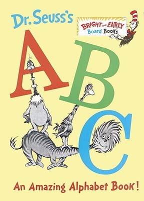 Dr. Seuss's ABC by Dr. Seuss