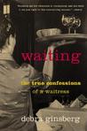 Waiting by Debra Ginsberg
