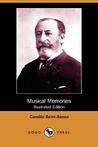 Musical Memories (Illustrated Edition) (Dodo Press)