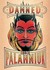 Damned by Chuck Palahniuk Damned by Chuck Palahniuk