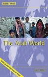 The Arab World The Arab World