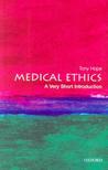 Medical Ethics: A Very Short Introduction