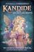Kandide and the Secret of the Mists by Diana Zimmerman Kandide and the Secret of the Mists by Diana Zimmerman