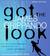 Got The Look (Jack Swyteck, #5)