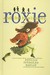 Roxie and the Hooligans (Hardcover)