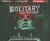 Solitary (Escape From Furnace, #2)
