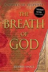 The Breath of God by Jeffrey Small The Breath of God by Jeffrey Small